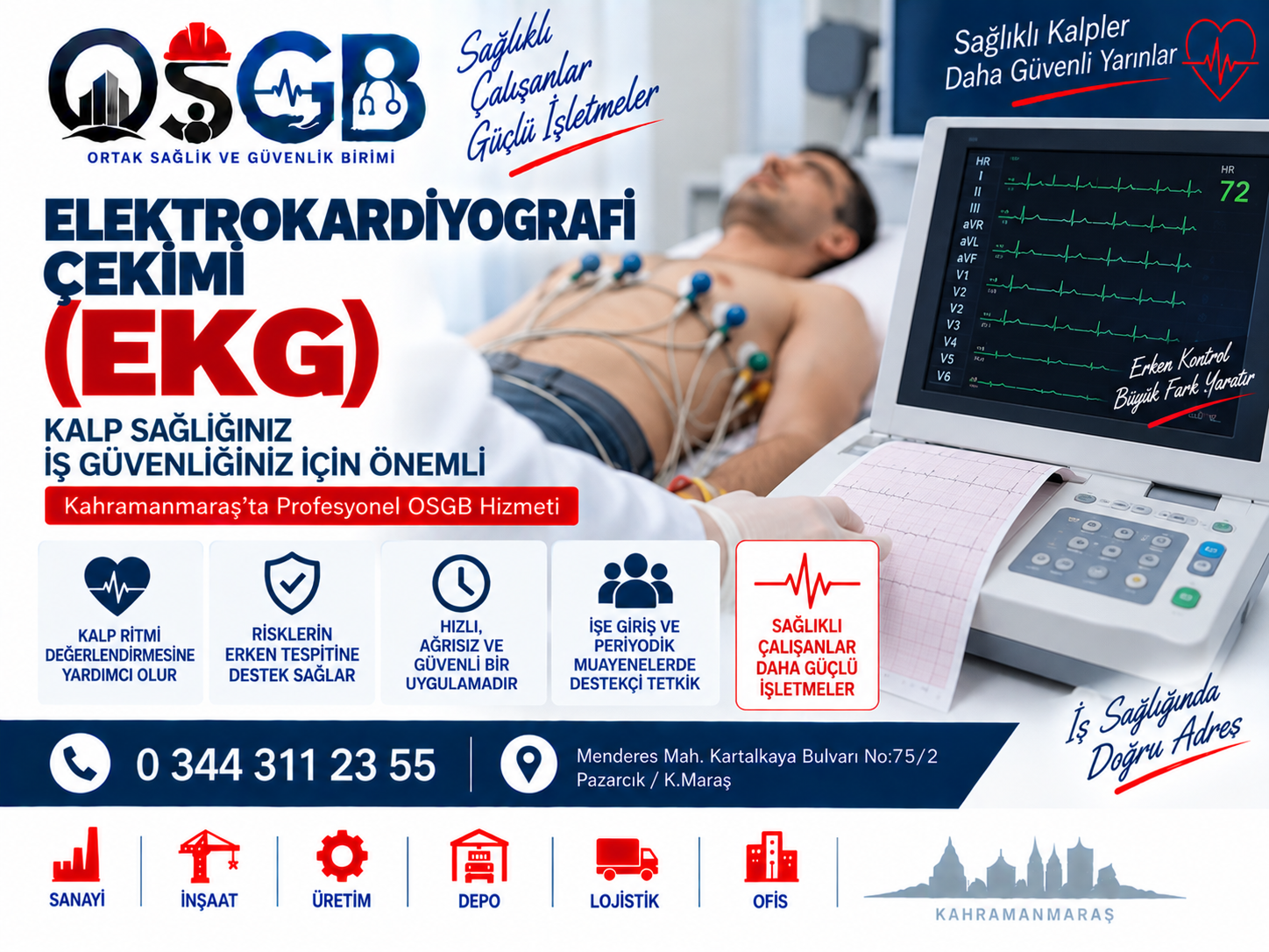 Elektrokardiyografi Çekimi (EKG)